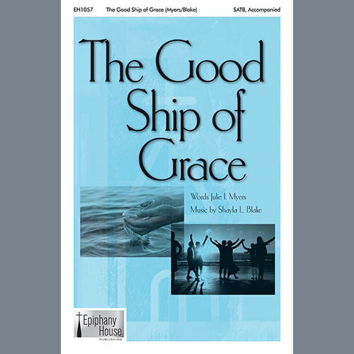 Shayla L. Blake The Good Ship Of Grace Profile Image