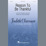 Download or print Sheldon Harnick and Larry Hochman Reason To Be Thankful ('Tis America That I Call Home) Sheet Music Printable PDF 9-page score for Inspirational / arranged SATB Choir SKU: 478649