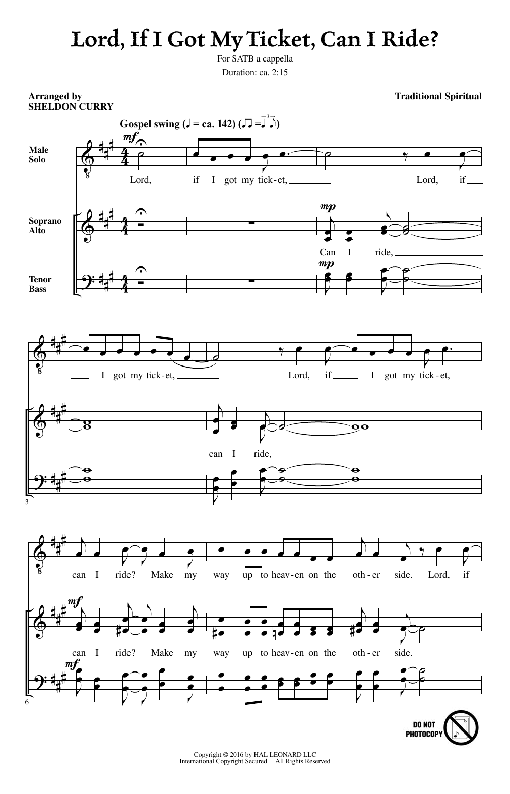 Learn to play Sheldon Curry Lord, If I Got My Ticket, Can I Ride? sheet music for SATB Choir in minutes. Sheldon Curry Lord, If I Got My Ticket, Can I Ride? sheet music notes and chords. Download Printable PDF.