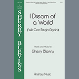 Download or print Sherry Blevins I Dream of a World Sheet Music Printable PDF 11-page score for Concert / arranged 2-Part Choir SKU: 460042