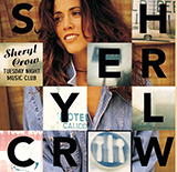Download or print Sheryl Crow All I Wanna Do Sheet Music Printable PDF 2-page score for Rock / arranged Easy Lead Sheet / Fake Book SKU: 190318