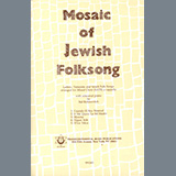 Download or print Sid Robinovitch Mosaic Of Jewish Folksongs Sheet Music Printable PDF 50-page score for Sacred / arranged SATB Choir SKU: 491921