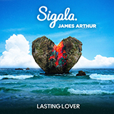 Download or print Sigala & James Arthur Lasting Lover Sheet Music Printable PDF 7-page score for Pop / arranged Piano, Vocal & Guitar Chords (Right-Hand Melody) SKU: 482183