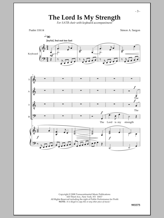 Learn to play Simon Sargon The Lord Is My Strength sheet music for SATB Choir in minutes. Price: 3.9900$ Simon Sargon The Lord Is My Strength sheet music notes and chords arranged for SATB Choir