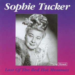 Sophie Tucker After You've Gone Profile Image