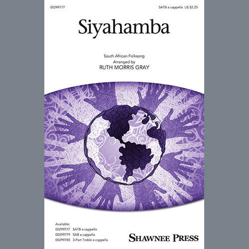 South African Folksong Siyahamba (arr. Ruth Morris Gray) Profile Image