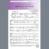 Download or print Sr. Ruth Marlene Fox and Allan Robert Petker Blessing For The World Sheet Music Printable PDF 8-page score for Concert / arranged SATB Choir SKU: 441917