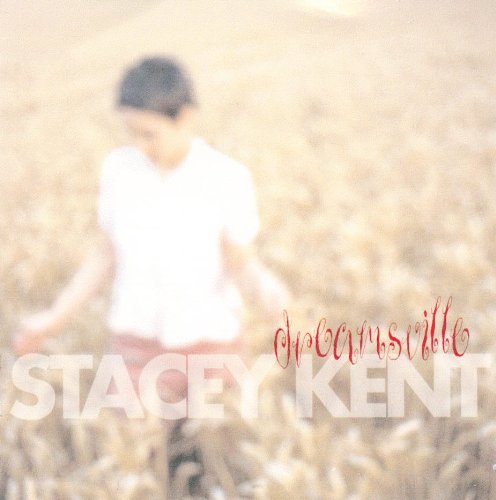 Stacey Kent Dreamsville Profile Image
