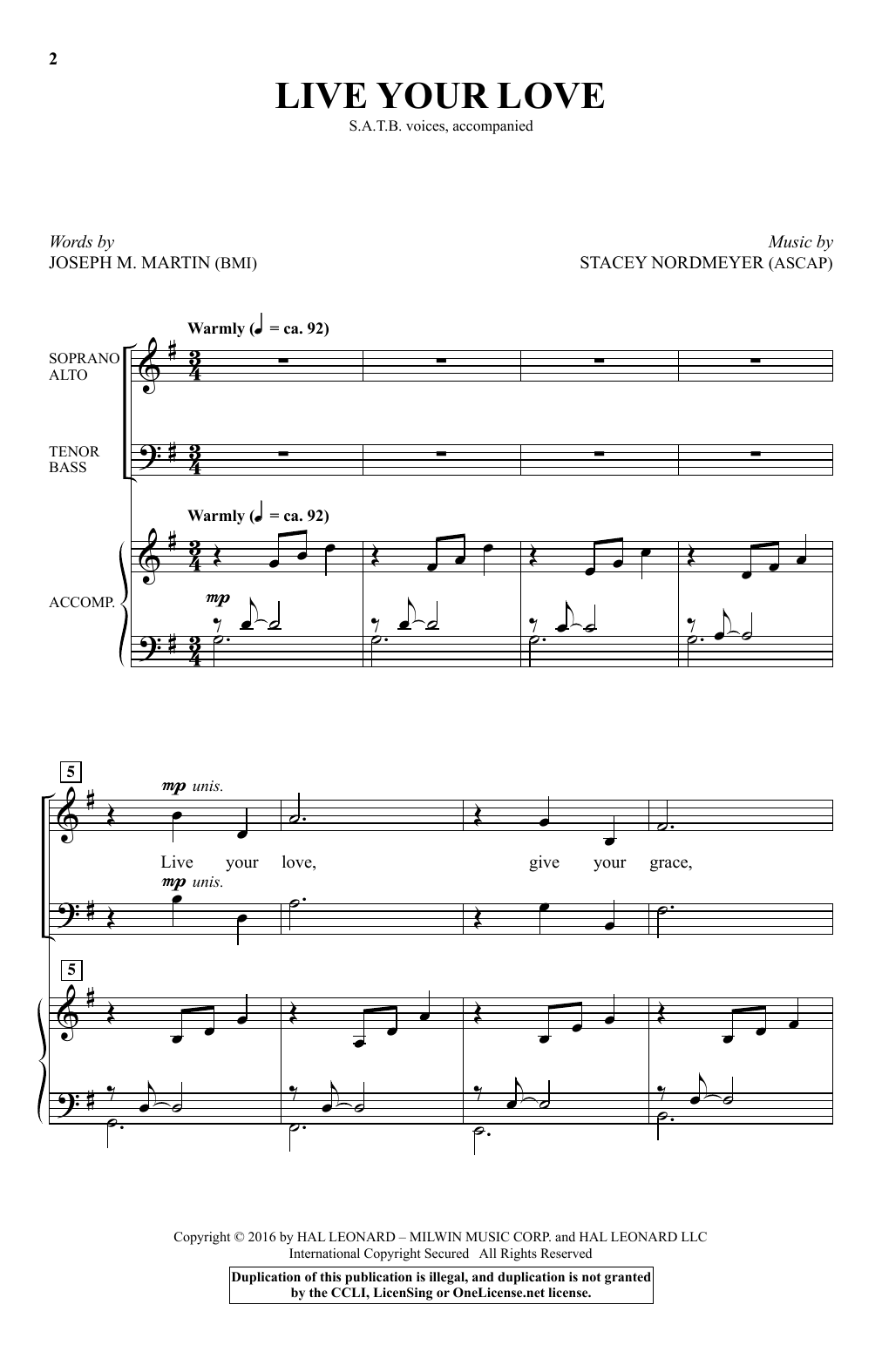 Learn to play Stacey Nordmeyer Live Your Love sheet music for SATB Choir in minutes. Price: 3.9900$ Stacey Nordmeyer Live Your Love sheet music notes and chords arranged for SATB Choir