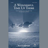 Download or print Pat Boone A Wonderful Time Up There (Everybody's Gonna Have A Wonderful Time Up There) (arr. Stan Pethel) Sheet Music Printable PDF 17-page score for Gospel / arranged SATB Choir SKU: 156871