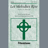 Download or print Stan Pethel Let Melodies Rise (A Celtic Praise) Sheet Music Printable PDF 5-page score for Sacred / arranged SATB Choir SKU: 284250
