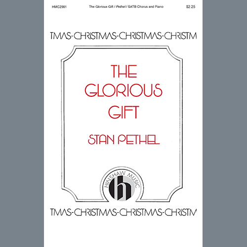 Stan Pethel The Glorious Gift Profile Image