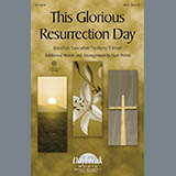 Download or print Stan Pethel This Glorious Resurrection Day Sheet Music Printable PDF 15-page score for Concert / arranged SATB Choir SKU: 98242