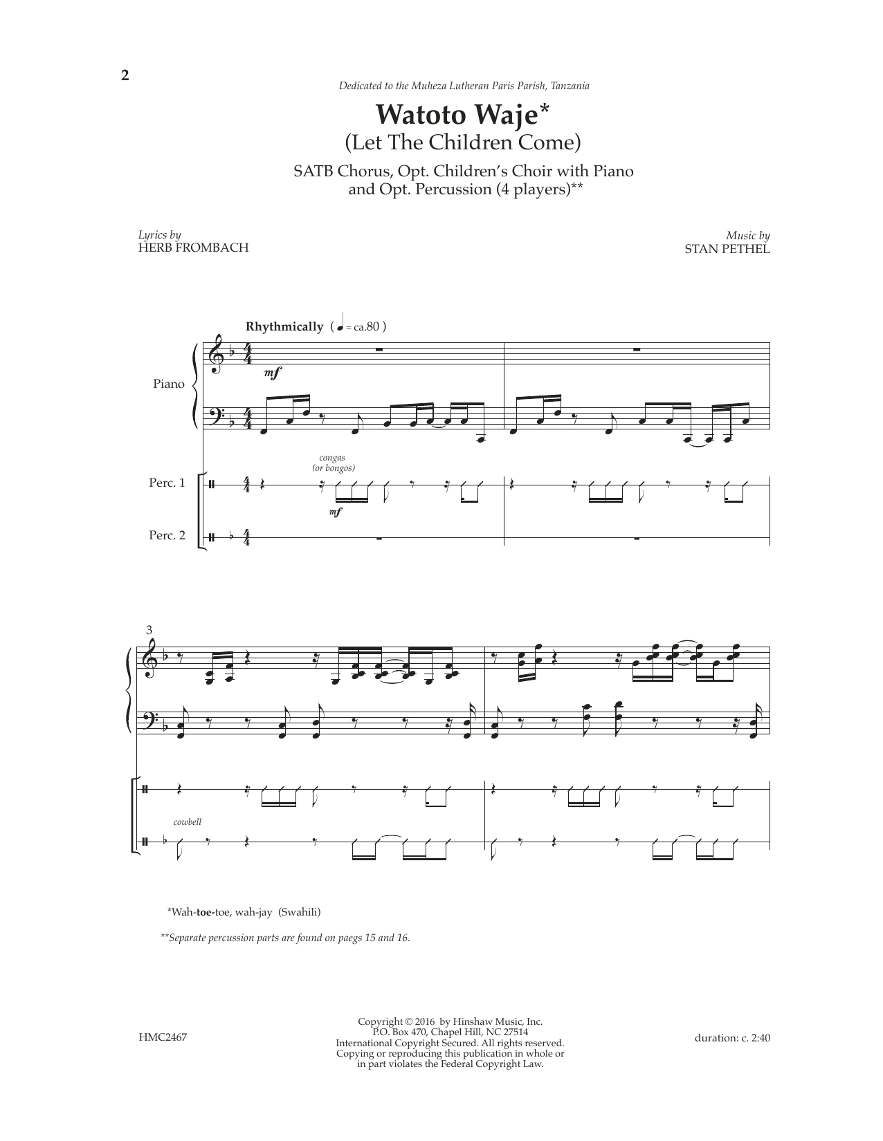 Learn to play Stan Pethel Watoto Waje (Let The Children Come) sheet music for SATB Choir in minutes. Price: 3.9900$ Stan Pethel Watoto Waje (Let The Children Come) sheet music notes and chords arranged for SATB Choir