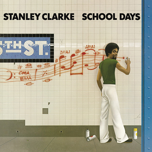 Stanley Clarke School Days Profile Image