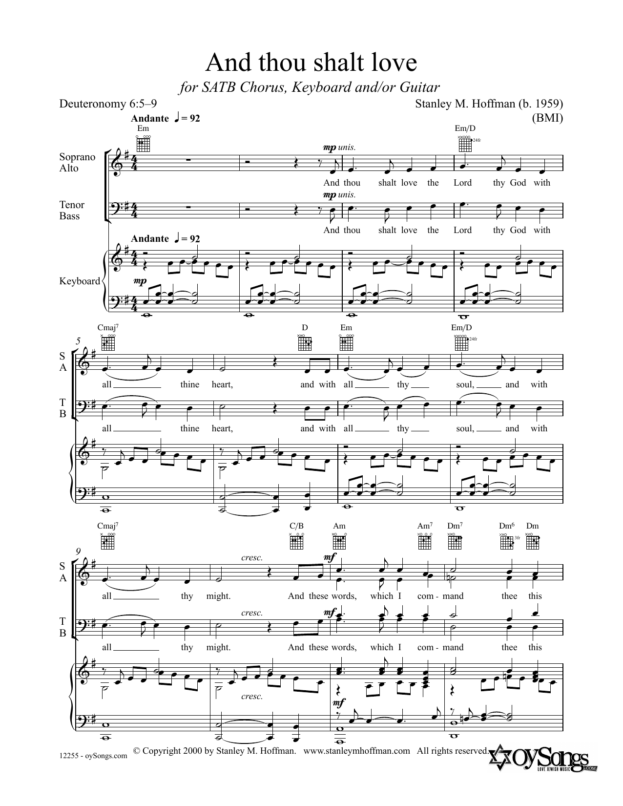 Learn to play Stanley F. Hoffman And Thou Shalt Love sheet music for SATB Choir in minutes. Price: 3.9900$ Stanley F. Hoffman And Thou Shalt Love sheet music notes and chords arranged for SATB Choir