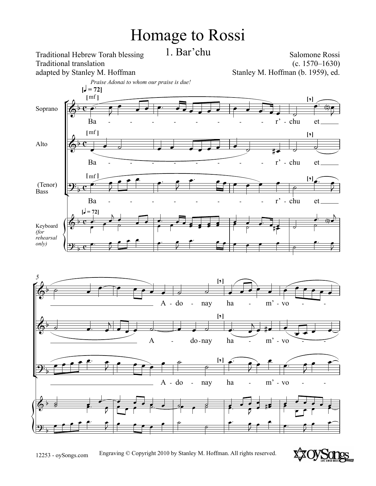 Learn to play Stanley F. Hoffman Homage to Rossi sheet music for SATB Choir in minutes. Price: 3.9900$ Stanley F. Hoffman Homage to Rossi sheet music notes and chords arranged for SATB Choir