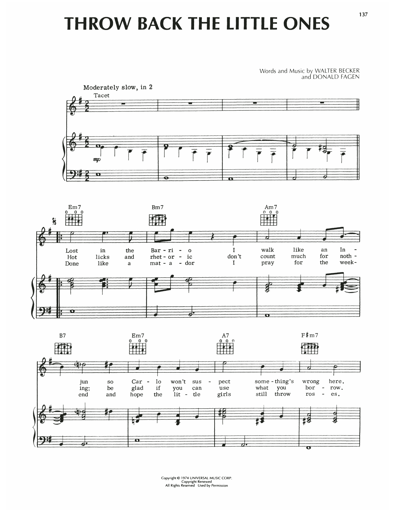 Learn to play Steely Dan Throw Back The Little Ones sheet music for Piano, Vocal & Guitar Chords (Right-Hand Melody) in minutes. Price: 6.9900$ Steely Dan Throw Back The Little Ones sheet music notes and chords arranged for Piano, Vocal & Guitar Chords (Right-Hand Melody)