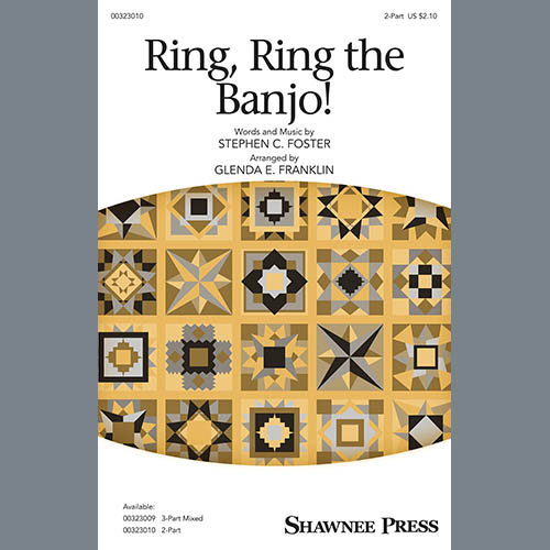 Stephen C. Foster Ring, Ring The Banjo! (arr. Glenda E. Franklin) Profile Image