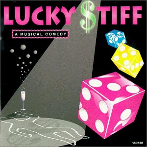 Stephen Flaherty and Lynn Ahrens Lucky (from Lucky Stiff) Profile Image