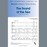 Download or print Stephen P. Johnson The Sound of the Sea Sheet Music Printable PDF 12-page score for Concert / arranged SATB Choir SKU: 1216648