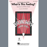 Download or print Roger Emerson What Is This Feeling? (from Wicked) Sheet Music Printable PDF 10-page score for Broadway / arranged SSA Choir SKU: 94970