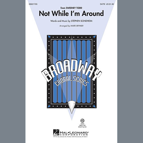Stephen Sondheim Not While I'm Around (from Sweeney Todd) (arr. Mark Brymer) Profile Image