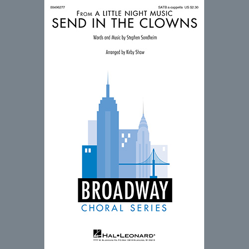 Stephen Sondheim Send In The Clowns (from A Little Night Music) (arr. Kirby Shaw) Profile Image