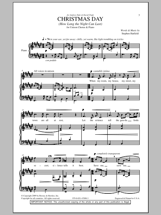 Learn to play Stephen Hatfield Christmas Day (How Long The Night Can Last) sheet music for Unison Choir in minutes. Price: 3.9900$ Stephen Hatfield Christmas Day (How Long The Night Can Last) sheet music notes and chords arranged for Unison Choir