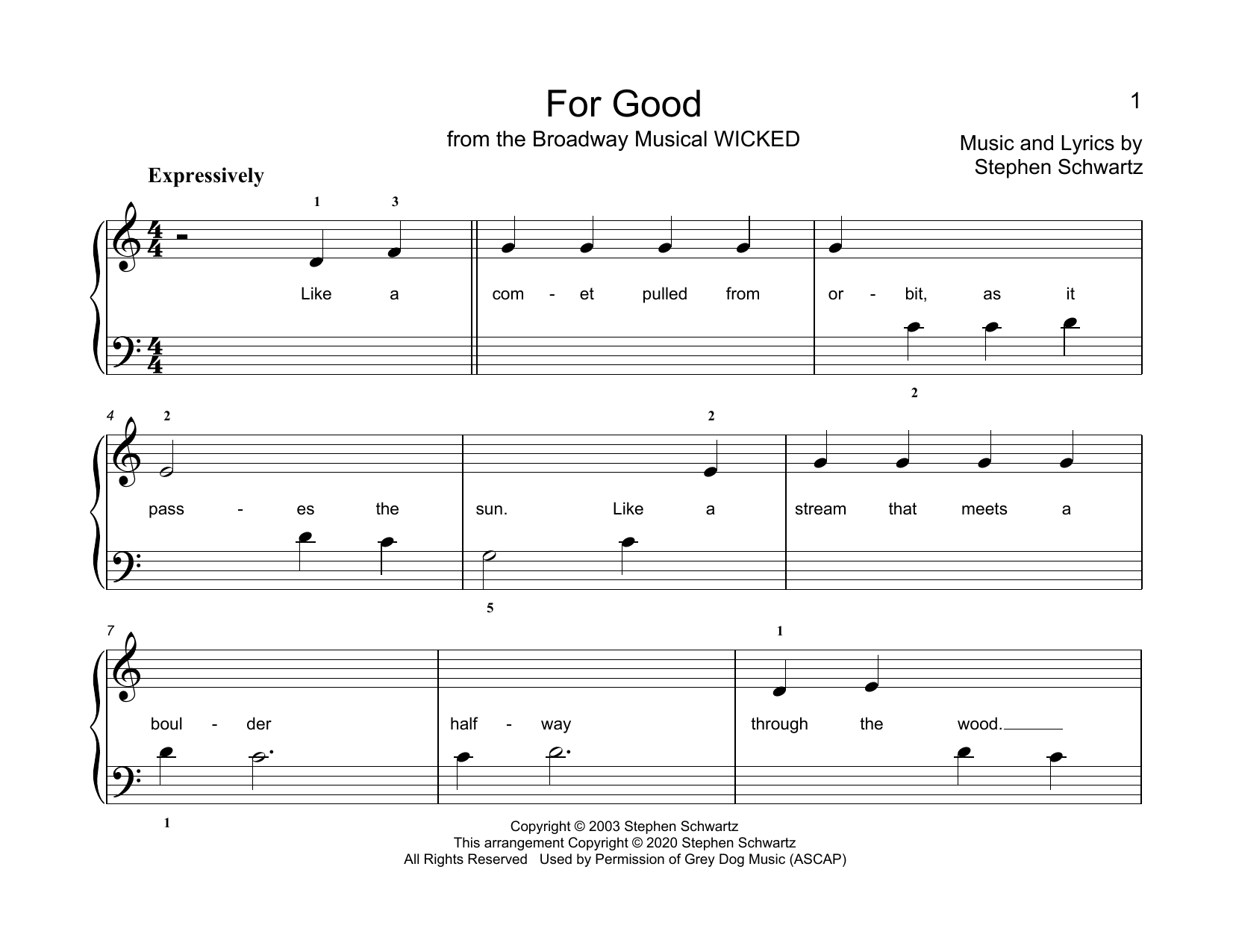 Learn to play Stephen Schwartz For Good (from Wicked) (arr. Christopher Hussey) sheet music for Educational Piano in minutes. Price: 6.9900$ Stephen Schwartz For Good (from Wicked) (arr. Christopher Hussey) sheet music notes and chords arranged for Educational Piano