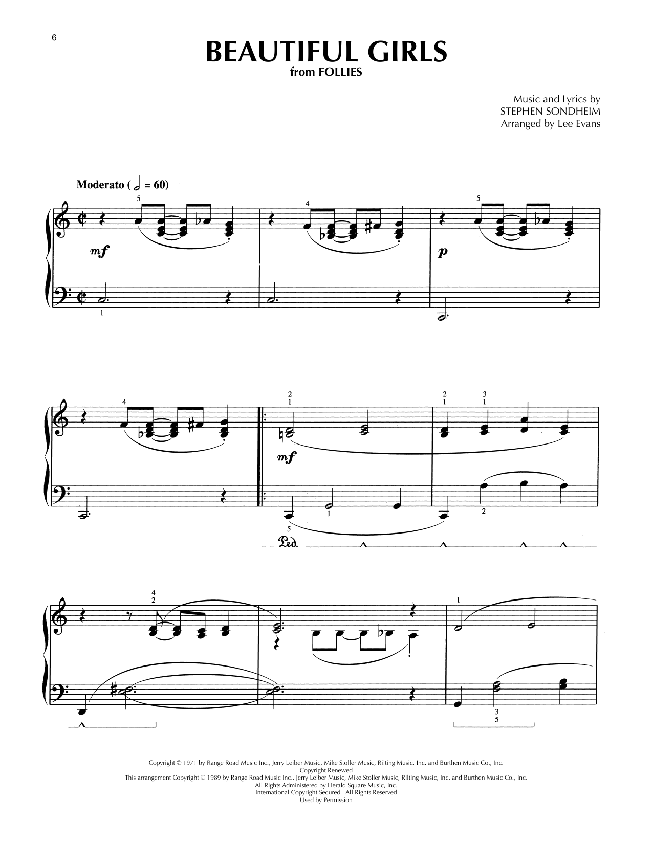 Learn to play Stephen Sondheim Beautiful Girls (from Follies) (arr. Lee Evans) sheet music for Piano Solo in minutes. Price: 7.8900$ Stephen Sondheim Beautiful Girls (from Follies) (arr. Lee Evans) sheet music notes and chords arranged for Piano Solo
