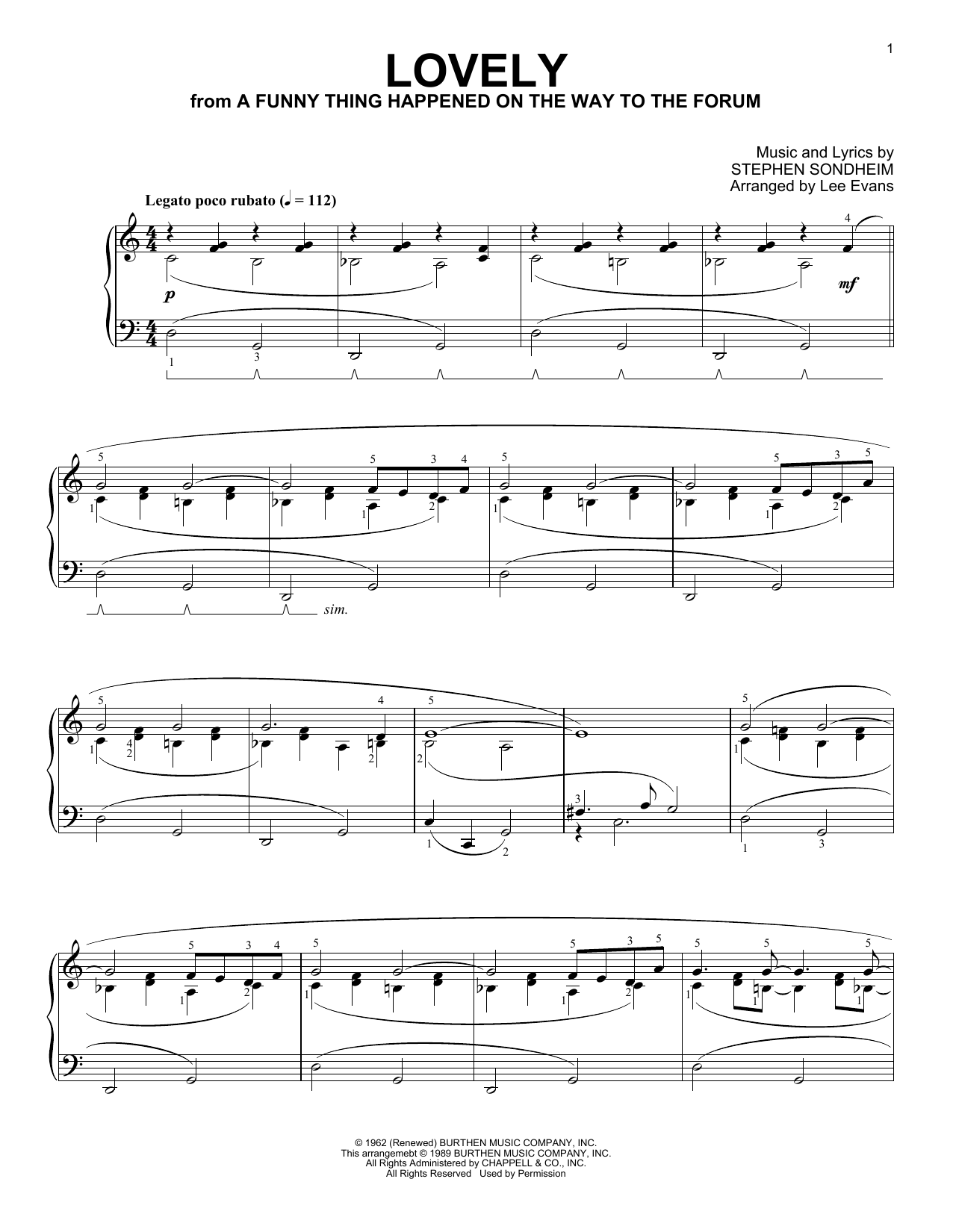 Learn to play Stephen Sondheim Lovely (from A Funny Thing Happened On The Way To The Forum) (arr. Lee Evans) sheet music for Piano Solo in minutes. Price: 7.8900$ Stephen Sondheim Lovely (from A Funny Thing Happened On The Way To The Forum) (arr. Lee Evans) sheet music notes and chords arranged for Piano Solo