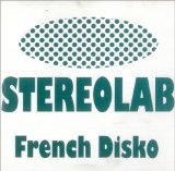 Download or print Stereolab French Disko Sheet Music Printable PDF 2-page score for Rock / arranged Guitar Chords/Lyrics SKU: 43963