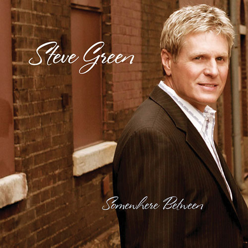 Steve Green In Brokenness You Shine Profile Image