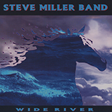 Download or print Steve Miller Band Wide River Sheet Music Printable PDF 2-page score for Pop / arranged Guitar Chords/Lyrics SKU: 79186