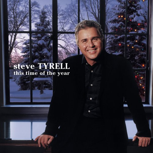 Steve Tyrell Let It Snow! Let It Snow! Let It Snow! Profile Image
