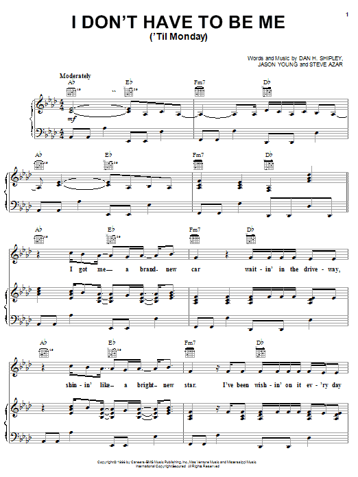 Steve Azar I Don't Have To Be Me ('Til Monday) sheet music notes and chords. Download Printable PDF.
