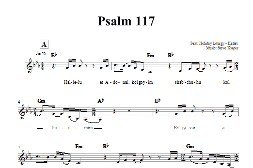 Learn to play Steve Klaper Psalm 117 sheet music for Lead Sheet / Fake Book in minutes. Price: 5.9900$ Steve Klaper Psalm 117 sheet music notes and chords arranged for Lead Sheet / Fake Book
