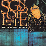 Download or print Steven Curtis Chapman Signs Of Life Sheet Music Printable PDF 4-page score for Pop / arranged Guitar Chords/Lyrics SKU: 79413