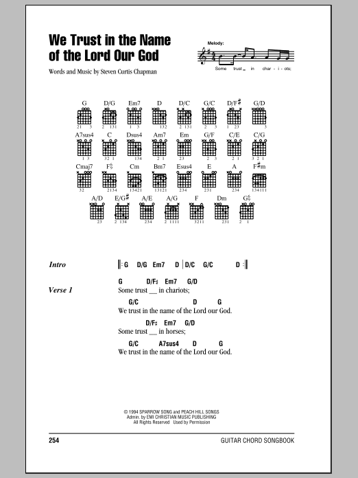 Learn to play Steven Curtis Chapman We Trust In The Name Of The Lord Our God sheet music for Guitar Chords/Lyrics in minutes. Steven Curtis Chapman We Trust In The Name Of The Lord Our God sheet music notes and chords. Download Printable PDF.