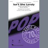 Download or print Stevie Wonder Isn't She Lovely (arr. Ed Lojeski) Sheet Music Printable PDF 10-page score for Love / arranged 2-Part Choir SKU: 253029
