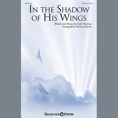 Stewart Harris In The Shadow Of His Wings (arr. Stewart Harris) Profile Image