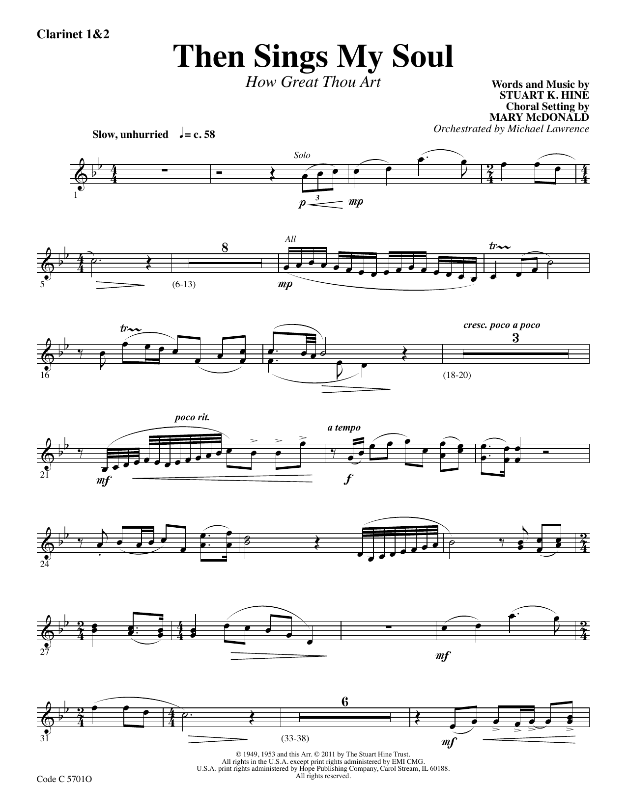 Learn to play Stuart K. Hine Then Sings My Soul (How Great Thou Art) - Bb Clarinet 1 & 2 sheet music for Choir Instrumental Pak in minutes. Price: 69.9900$ Stuart K. Hine Then Sings My Soul (How Great Thou Art) - Bb Clarinet 1 & 2 sheet music notes and chords arranged for Choir Instrumental Pak