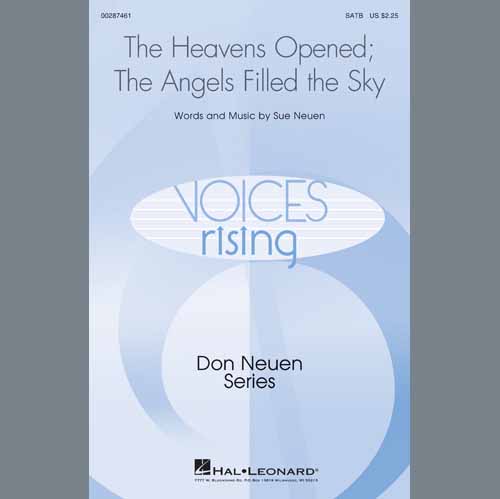 Sue Neuen The Heavens Opened; The Angels Filled The Sky Profile Image