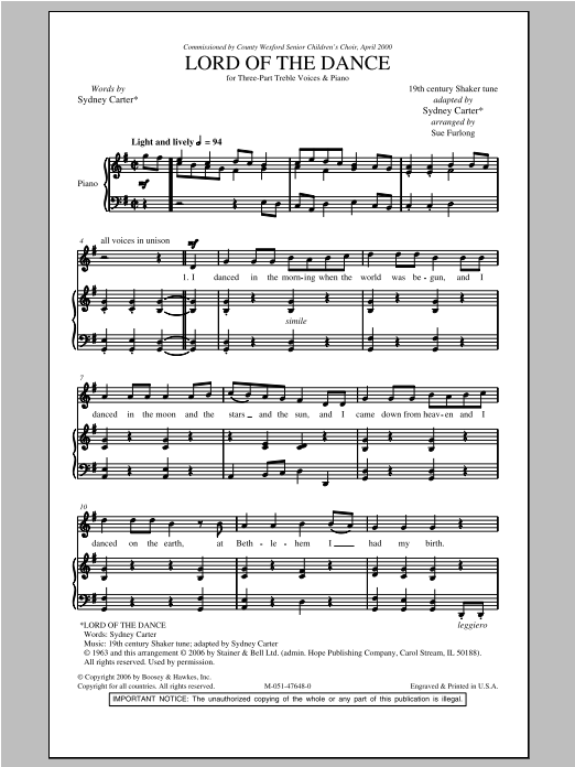 Learn to play Sue Furlong Lord Of The Dance sheet music for 3-Part Treble Choir in minutes. Price: 3.9900$ Sue Furlong Lord Of The Dance sheet music notes and chords arranged for 3-Part Treble Choir