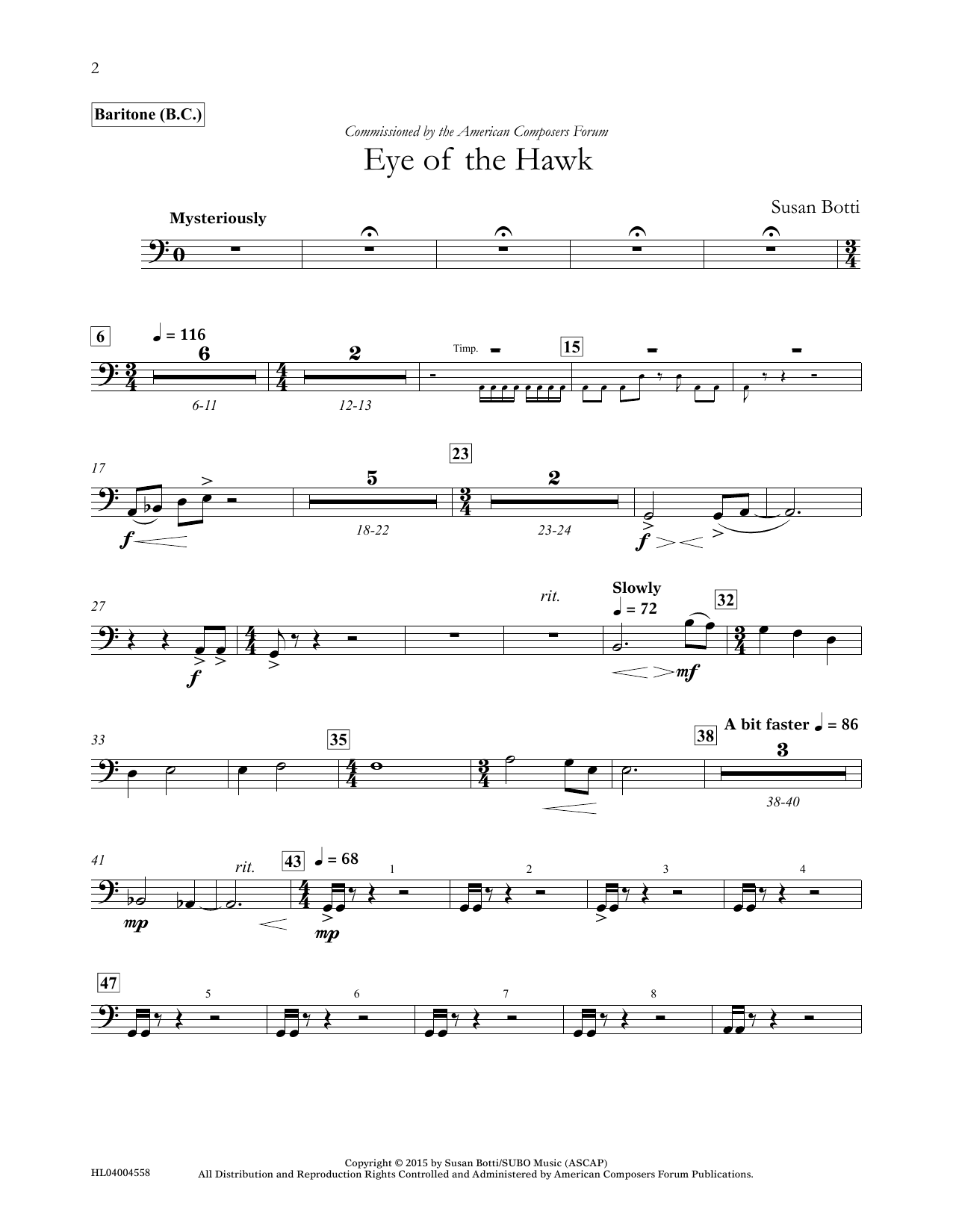 Learn to play Susan Botti Eye of the Hawk - Baritone B.C. sheet music for Concert Band in minutes. Price: 5.9900$ Susan Botti Eye of the Hawk - Baritone B.C. sheet music notes and chords arranged for Concert Band