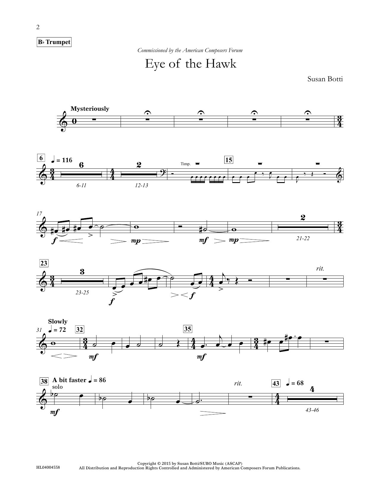 Learn to play Susan Botti Eye of the Hawk - Bb Trumpet sheet music for Concert Band in minutes. Price: 5.9900$ Susan Botti Eye of the Hawk - Bb Trumpet sheet music notes and chords arranged for Concert Band