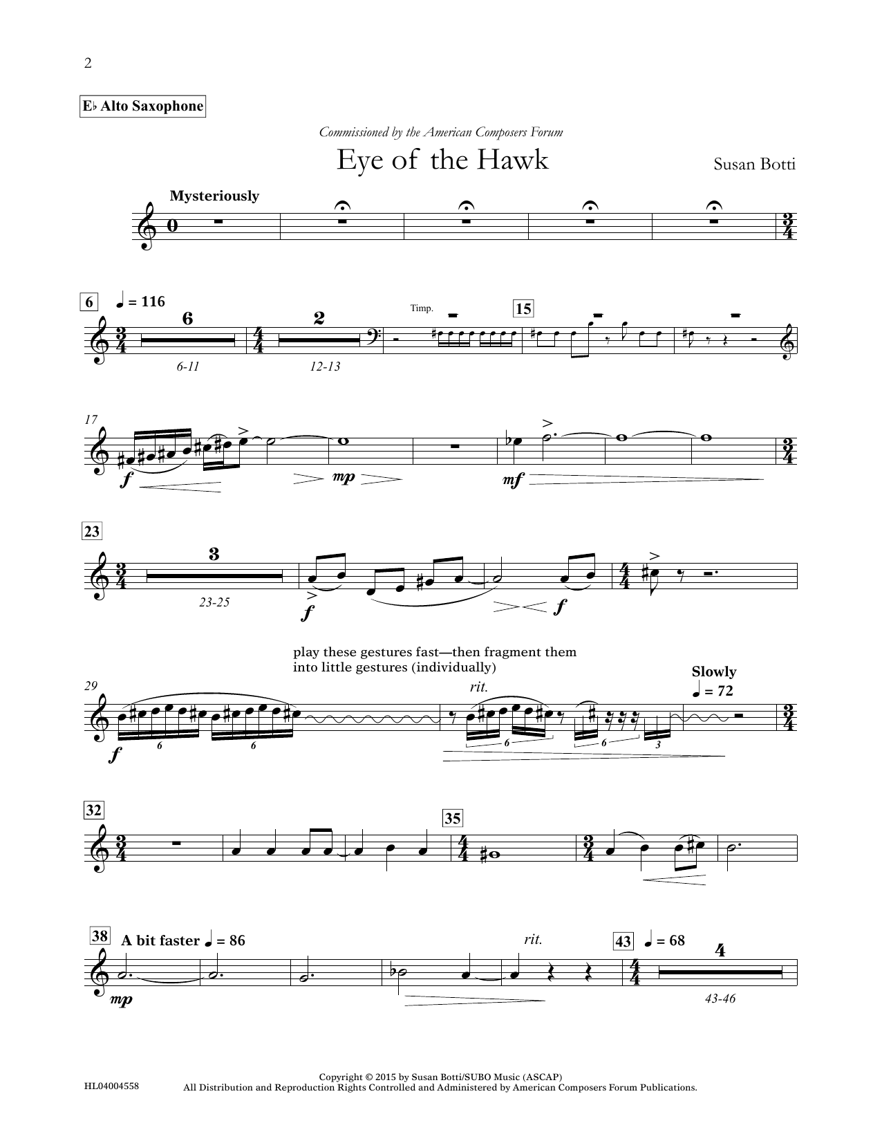 Learn to play Susan Botti Eye of the Hawk - Eb Alto Saxophone sheet music for Concert Band in minutes. Price: 5.9900$ Susan Botti Eye of the Hawk - Eb Alto Saxophone sheet music notes and chords arranged for Concert Band