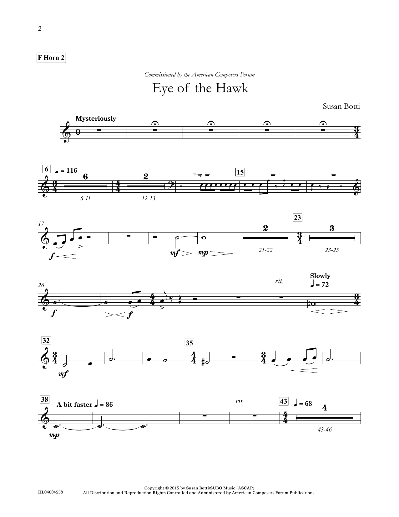 Learn to play Susan Botti Eye of the Hawk - F Horn 2 sheet music for Concert Band in minutes. Price: 5.9900$ Susan Botti Eye of the Hawk - F Horn 2 sheet music notes and chords arranged for Concert Band