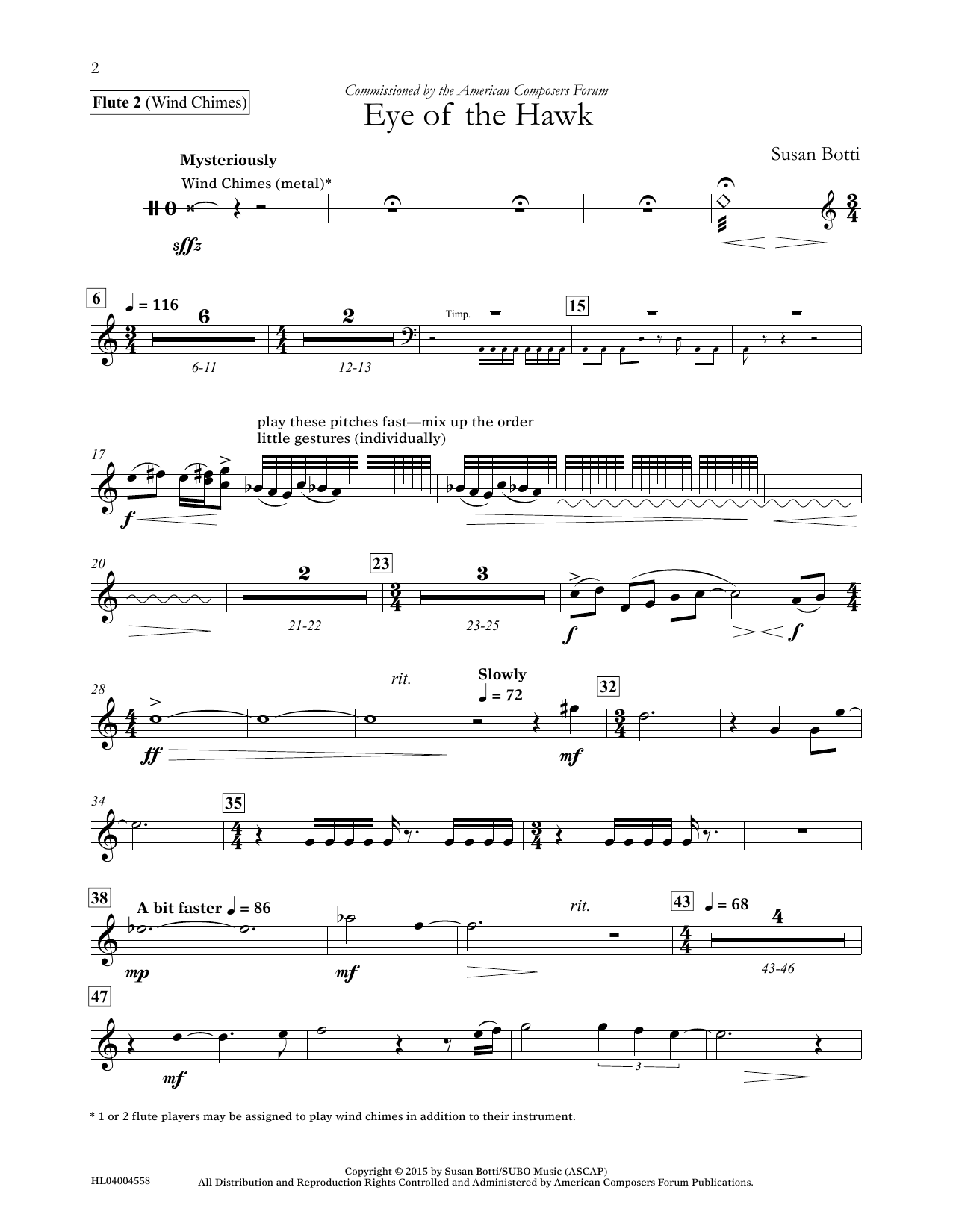 Learn to play Susan Botti Eye of the Hawk - Flute 2 sheet music for Concert Band in minutes. Price: 5.9900$ Susan Botti Eye of the Hawk - Flute 2 sheet music notes and chords arranged for Concert Band